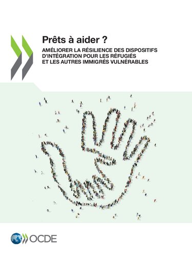 PRTS AIDER : amliorer la rsilience des dispositifs dintgration pour les rfugis et les autres ... immigrs vulnrables.