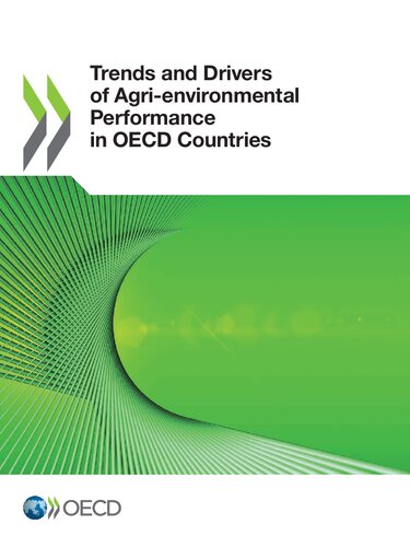 Trends and drivers of agri-environmental performance in OECD countries