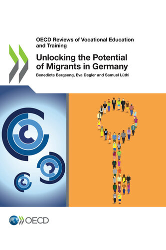 Unlocking the Potential of Migrants in Germany