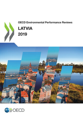 OECD Environmental Performance Reviews: Latvia 2019