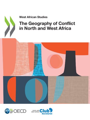 West African Studies the Geography of Conflict in North and West Africa