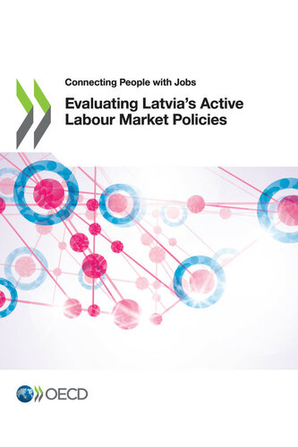 Evaluating Latvia's Active Labour Market Policies