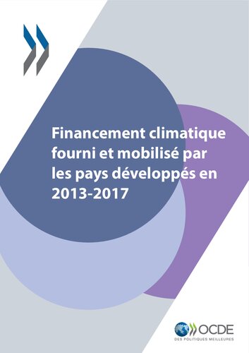 Financement climatique fourni et mobilisé par les pays développés en 2013-2017