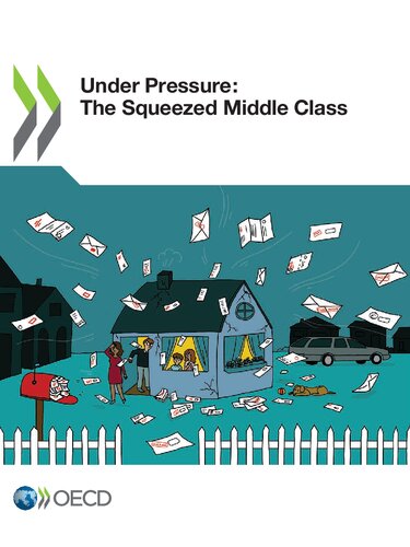 Under pressure the squeezed middle class