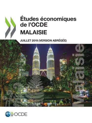 ETUDES ECONOMIQUES DE L'OCDE : malaisie 2019 (version abregee).