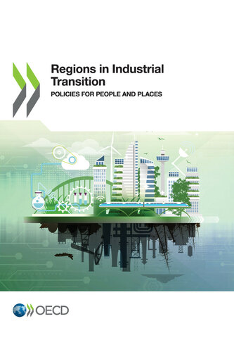 Regions in Industrial Transition Policies for People and Places