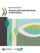 Women and trade networks in West Africa