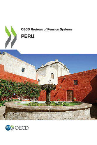 OECD Reviews of Pension Systems: Peru