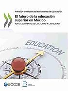 El futuro de la educación superior en México