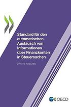 Standard fr den automatischen austausch von informationen ber finanzkonten in steuersachen ... zweite ausgabe.