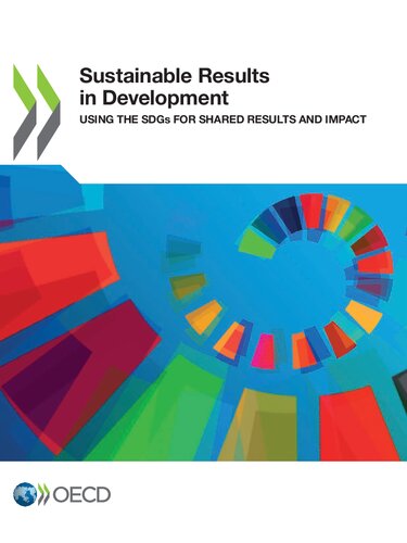 Sustainable results in development using the SDGs for shared results and impact