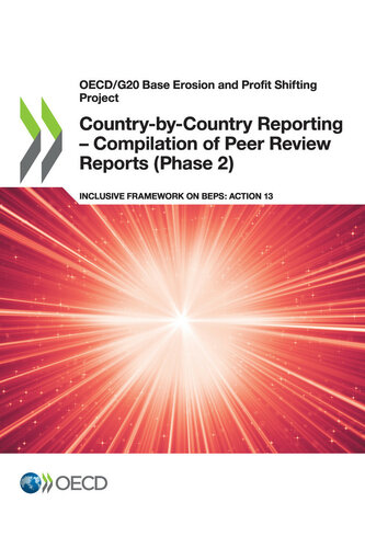 Country-by-Country Reporting - Compilation of Peer Review Reports (Phase 2) : Inclusive Framework on BEPS: Action 13