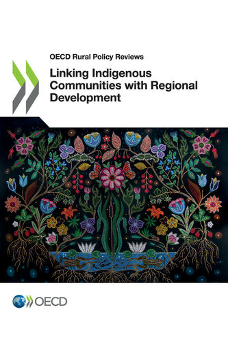 Linking Indigenous Communities with Regional Development