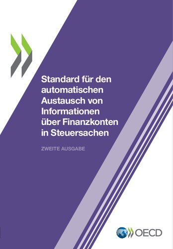 Standard für den automatischen Austausch von Informationen über Finanzkonten in Steuersachen Zweite Ausgabe