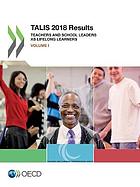 Talis 2018 Results : (Volume 1) : Teachers and School Leaders as Lifelong Learners