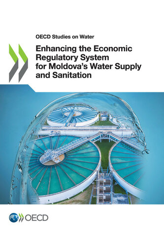 Enhancing the Economic Regulatory System for Moldova's Water Supply and Sanitation