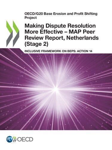 Making dispute resolution more effective - MAP peer review report inclusive framework on BEPS: action 14 The Netherlands (stage 2)