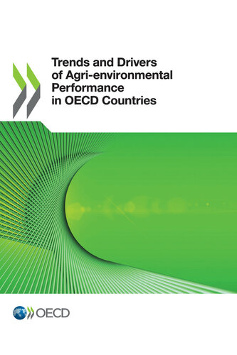 Trends and Drivers of Agri-environmental Performance in OECD Countries