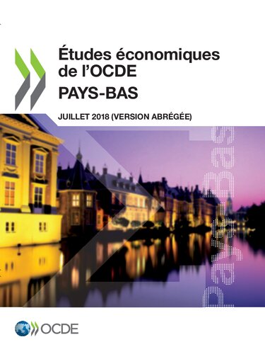 ETUDES ECONOMIQUES DE LOCDE : pays-bas 2018 (version abregee).