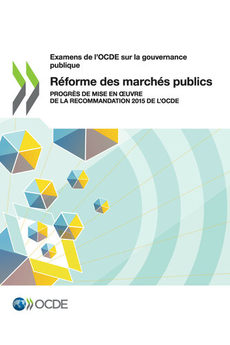 Réforme des marchés publics : Progrès de mise en œuvre de la Recommandation 2015 de l'OCDE