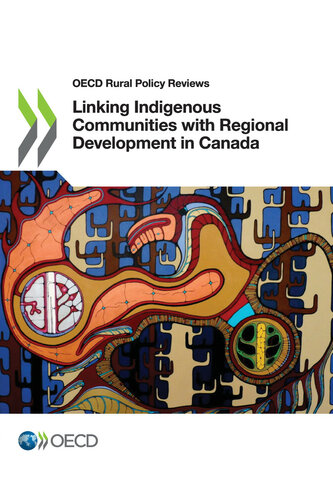 Linking Indigenous Communities with Regional Development in Canada