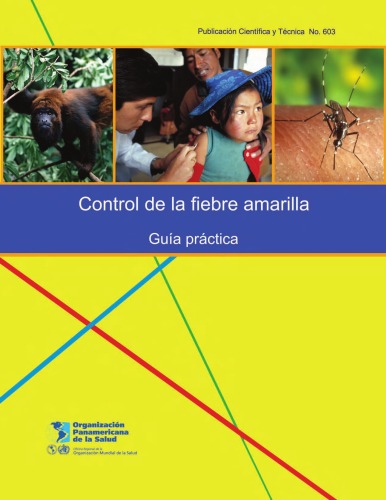 Control of Yellow Fever : Field Guide.