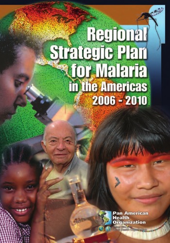 Regional Strategic Plan for Malaria in the Americas 2006-2010.