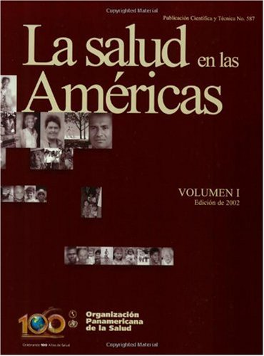 La salud en las Americas.