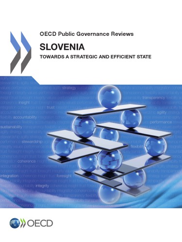 Slovenia : towards a strategic and efficient state.