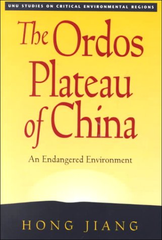 The Ordos Plateau of China