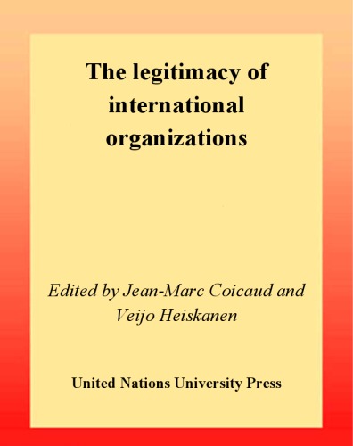 The Legitimacy of International Organizations