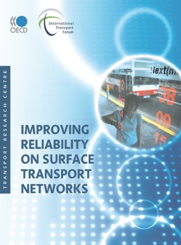 Improving Reliability on Surface Transport Networks