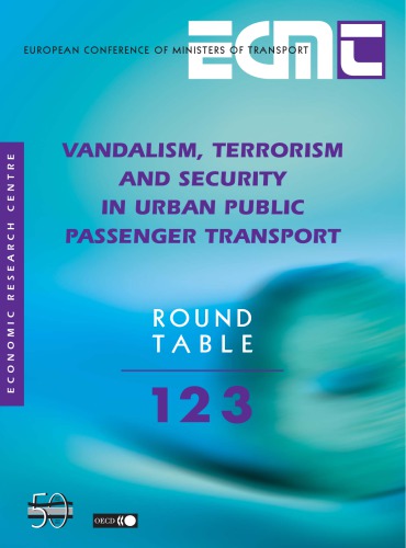 Report of the Hundred and Twenty Third Round Table on Transport Economics Held in Paris, on 11th-12th April 2002 on the Following Topic