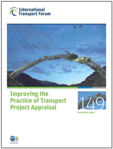 Improving the practice of transport project appraisal