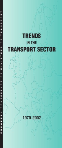 Trends in the Transport Sector 1970-2002.