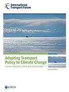 Adapting Transport Policy to Climate Change