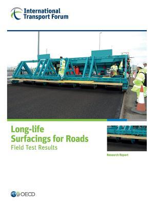 Itf Research Reports Long-Life Surfacings for Roads