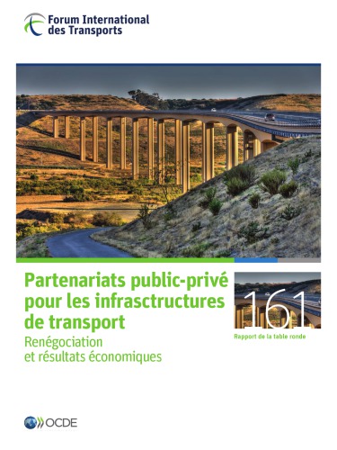 Partenariats public-privé pour les infrastructures de transport : renégociation et résultats économiques
