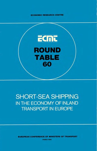 Short-Sea Shipping in the Economy of Inland Transport in Europe (Round Table on Transport Economics//Report)