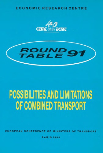 Report of the Ninety-first Round Table on Transport Economics, held in Paris on 24th-25th October 1991 on the following topic : possibilities and limitations of combined transport.