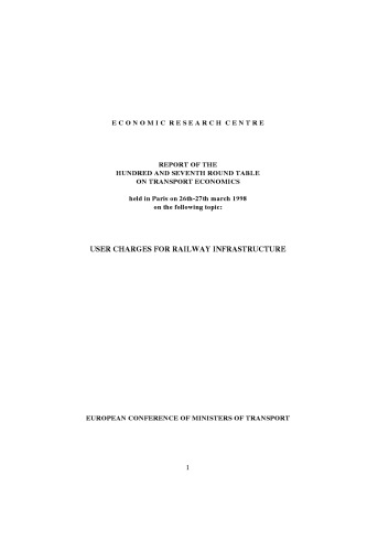 Report of the Hundred and Seventh Round Table on Transport Economics Held in Paris on 26th-27th March 1998 on the Following Topic