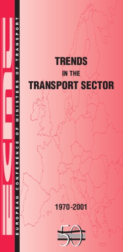 Trends in the Transport Sector, 1970-2001.