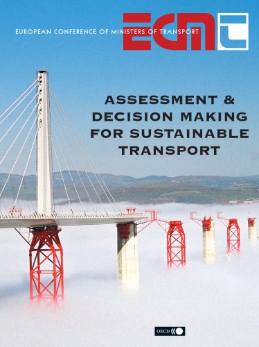 Assessment &amp; Decision Making for Sustainable Transport