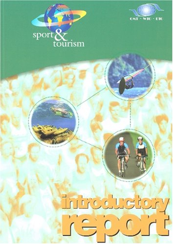 Sport & tourism : introductory report