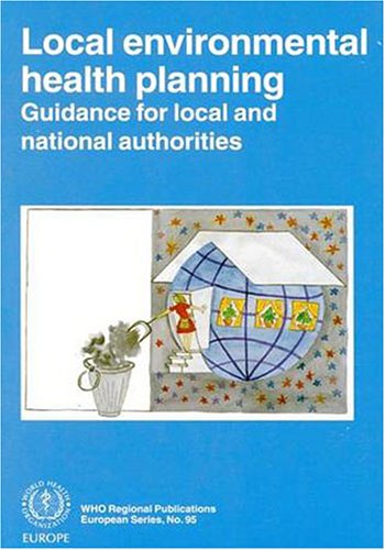 Local Environmental Health Planning