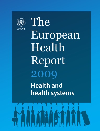 The European Health Report 2009.