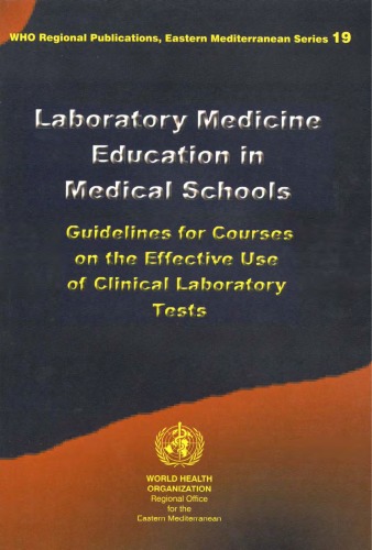 Laboratory Medicine Education in Medical Schools