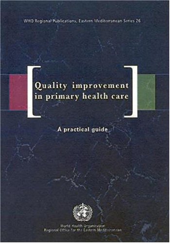 Quality improvement in primary healthcare : a practical guide