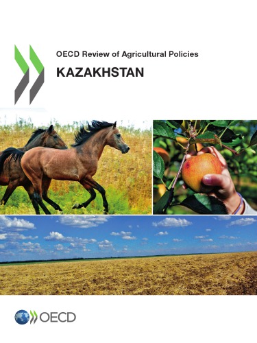 OECD review of agricultural policies Kazakhstan 2013