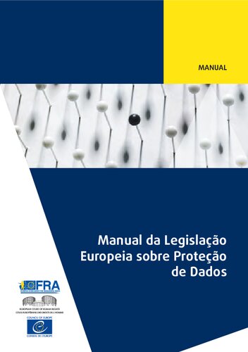Manual da legislação europeia sobre proteção de dados.